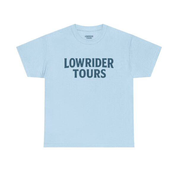 Lowrider Tours Plain Tee - Image 9